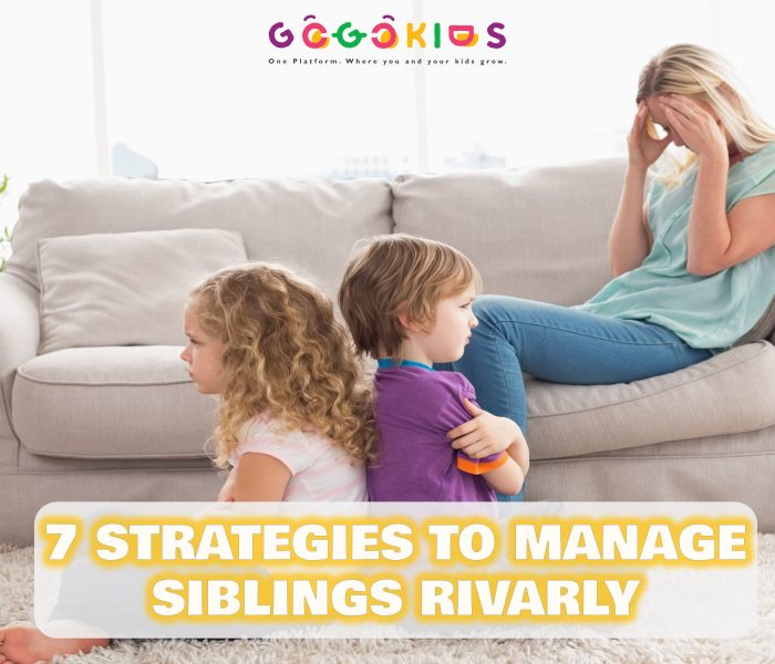 7 Strategies to Manage Sibling Rivalry